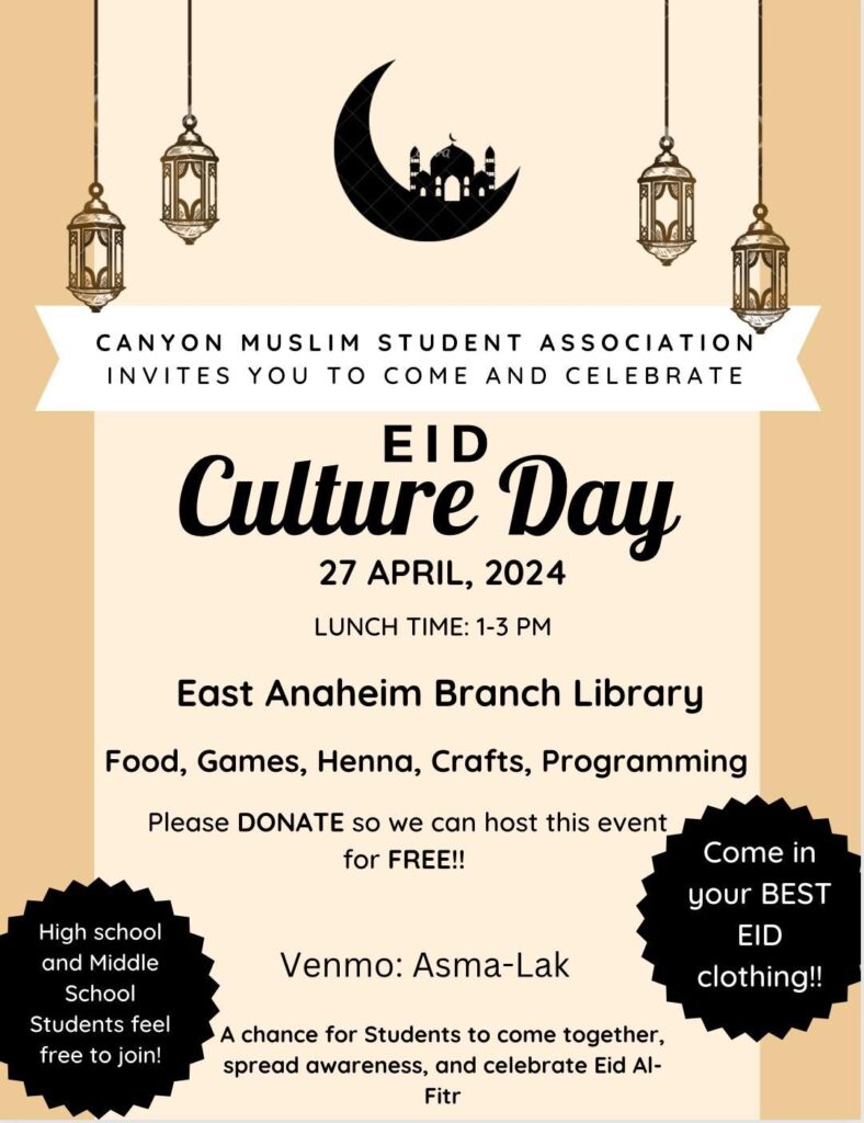 Flyer announcing the 2024 Eid Culture Day hosted by the Canyon Muslim Student Association at the East Anaheim Branch Library
