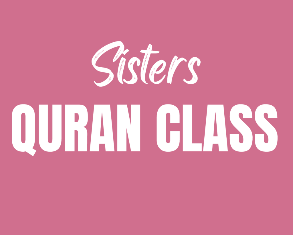 flyer for the Sisters Quran class at the Islamic Center of Yorba Linda. Background is pink, text is white.