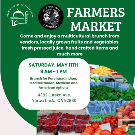 flyer for farmers market at ICYL Yorba LInda on May 11, 2024